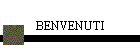 BENVENUTI